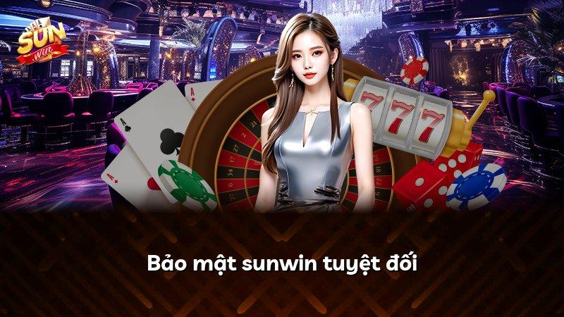 Bảo mật sunwin tuyệt đối