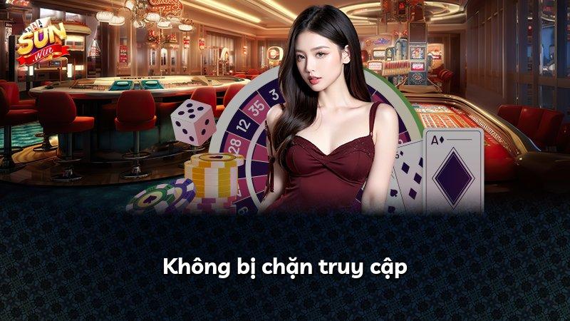 Không bị chặn truy cập